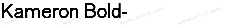 Kameron Bold字体转换